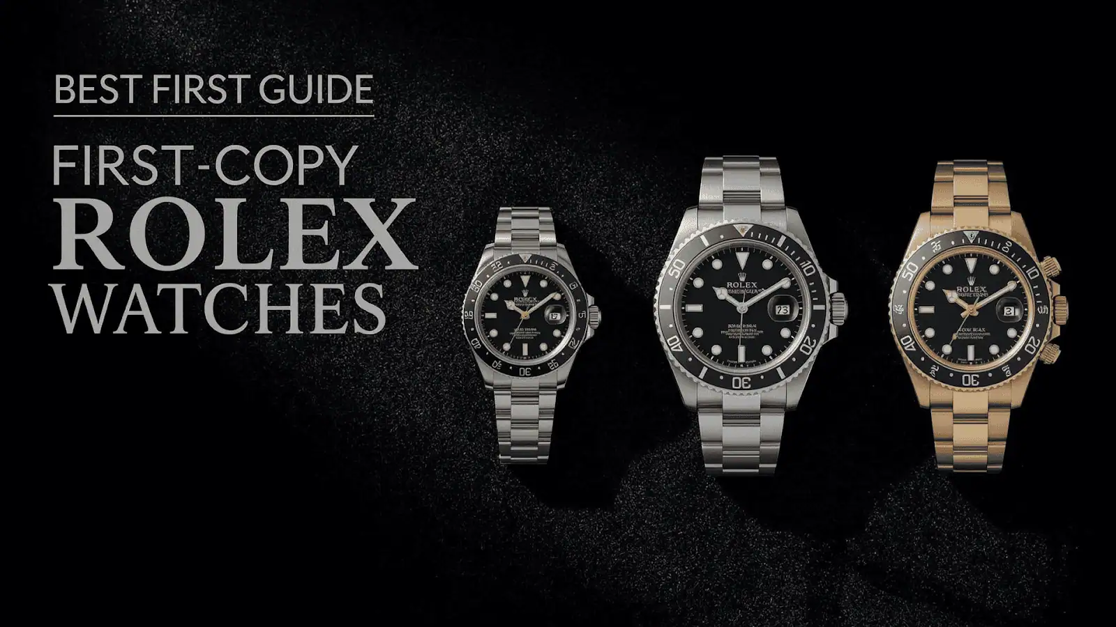 Rolex watches for every budget